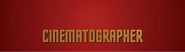 Cinematographer